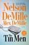 The Tin Men (A Novel) by Nelson DeMille, Alex DeMille, 9781668062012