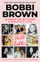 Still Bobbi (Lessons on Building a Beautiful Life) by Bobbi Brown, 9781668082188