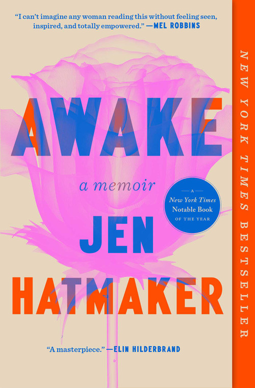 Awake (A Memoir) by Jen Hatmaker, 9781668083697