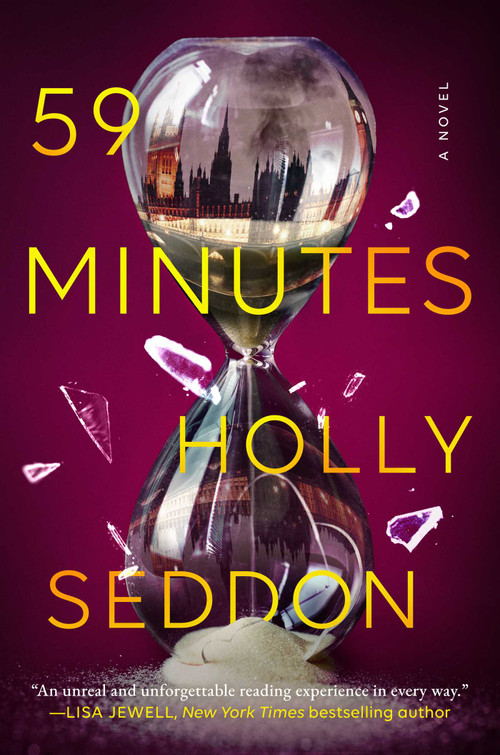 59 Minutes (A Novel) by Holly Seddon, 9781668087701
