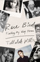 Rare Bird (Finding My Way Home) by Tallulah Willis, 9781668205549