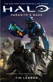 Halo: Parasite's Wake by Tim Lebbon, 9781668226834