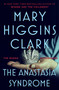 Anastasia Syndrome by Mary Higgins Clark, 9781668240229