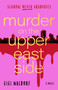 Murder on the Upper East Side (A Novel) by Gigi Waldorf, 9781668240663