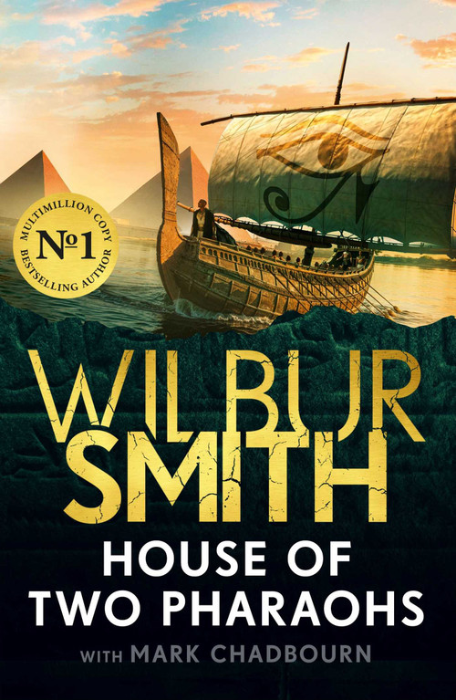 House of Two Pharaohs by Wilbur Smith, 9781806172252