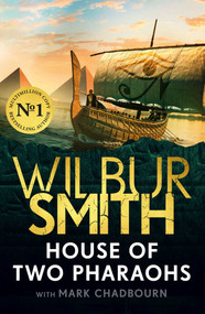 House of Two Pharaohs by Wilbur Smith, 9781806172252