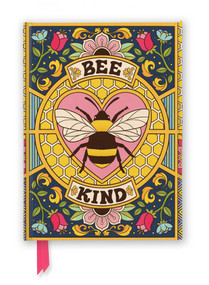 Dreamadelic: Bee Kind (Foiled Journal) by Flame Tree Studio, 9781835629390