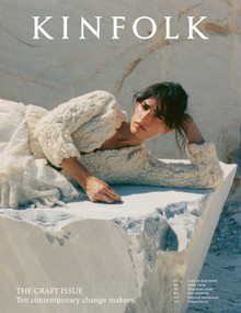 Kinfolk 62 by Kinfolk, 9781941815663