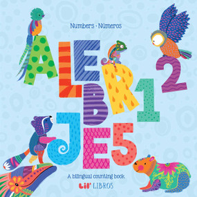 Alebrijes: Numbers / Números (Bilingual: English/Spanish) (English & Spanish) by Lil' Libros, Stefany  Plaza, 9781962227438