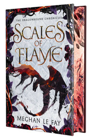 Scales of Flame by Meghan Le Fay, 9781971941035