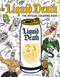 Liquid Death: The Official Coloring Book (Illustrated by Will Carsola) by Liquid Death, Will Carsola, 9798337403731