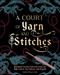 A Court of Yarn and Stitches (Crochet Patterns from the High Courts, Fae Palaces, and Beyond) by Valérie Prieur-Côté, 9798337403847