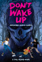 Don't Wake Up by Cassandra Ramos-Gomez, 9798347101245