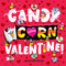 Candy Corn Valentine! by Jonathan Fenske, Jonathan Fenske, 9798347102143