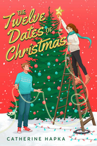 The Twelve Dates of Christmas by Catherine Hapka, 9798347107100