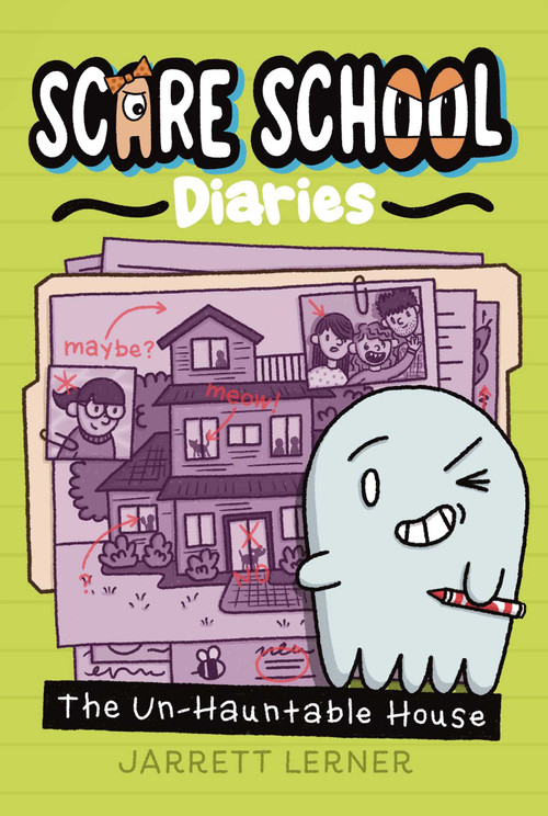 The Un-Hauntable House by Jarrett Lerner, Jarrett Lerner, 9798347107162