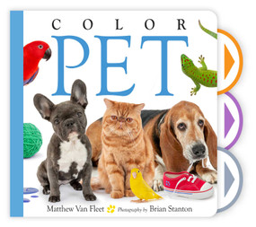Color Pet by Matthew Van Fleet, Brian Stanton, 9798347109043