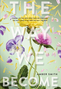 The Way We Become by Amber Smith, 9798347110476