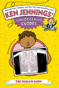 The Human Body by Ken Jennings, Mike Lowery, 9798347111589