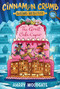 The Great Cake Caper by Harry Woodgate, Harry Woodgate, 9798347114382
