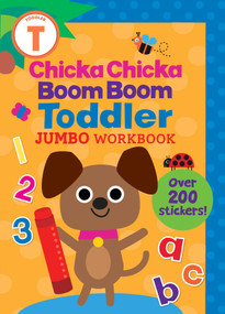 Chicka Chicka Boom Boom Toddler Jumbo Workbook by Blake Marsden, Daniel Roode, 9798347115440