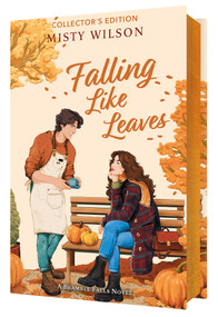 Falling Like Leaves (Collector's Edition) by Misty Wilson, 9798347116430