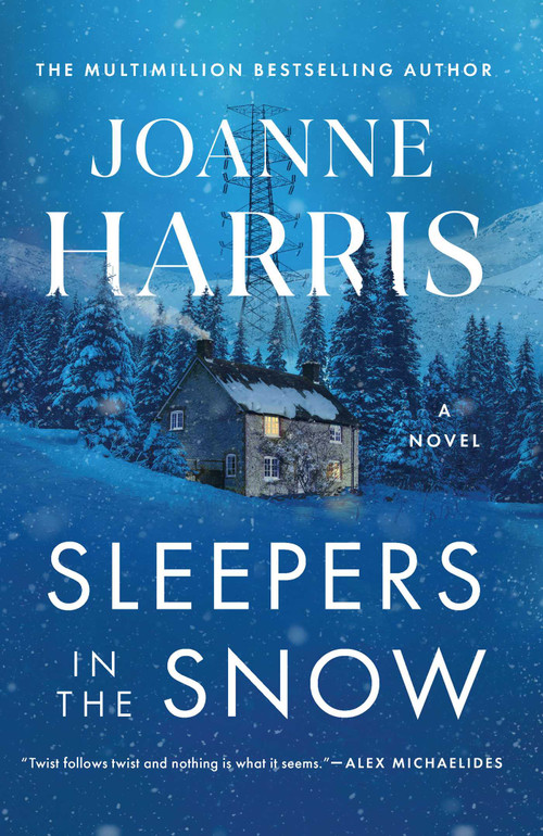 Sleepers in the Snow by Joanne Harris, 9798897102020