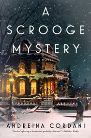 A Scrooge Mystery (A Novel) by Andreina Cordani, 9798897102129