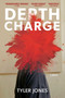 Depth Charge by Tyler Jones, 9798897320189
