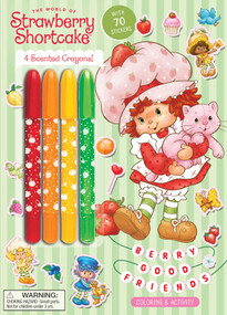 Strawberry Shortcake: Berry Good Friends! by Katie Wilson, 9780794455668