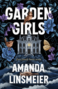 Garden Girls by Amanda Linsmeier, 9781250448064
