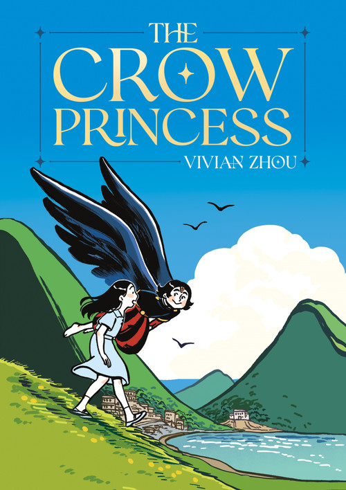 The Crow Princess by Vivian Zhou, 9781250292643