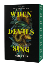 When Devils Sing by Xan Kaur, 9781250463654