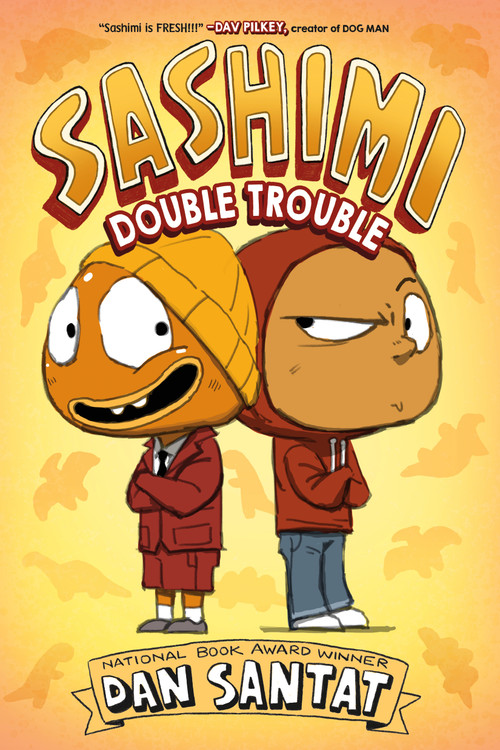 Sashimi: Double Trouble by Dan Santat, Dan Santat, 9781250360014