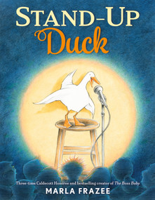 Stand-Up Duck by Marla Frazee, Marla Frazee, 9781250415189
