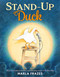 Stand-Up Duck by Marla Frazee, Marla Frazee, 9781250415189