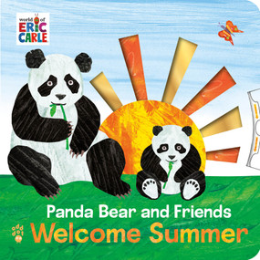 Panda Bear and Friends Welcome Summer by Eric Carle, Odd Dot, Eric Carle, 9781250423566