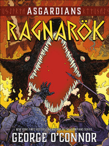 Asgardians: Ragnarök by George O'Connor, 9781250760838
