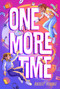 One More Time by Brigit Young, 9781250901545