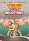 Science Comics: Wildfires (Destruction, Renewal, and Regrowth) by Josh Rosen, 9781250357328