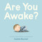 Are You Awake? by Sophie Blackall, Sophie Blackall, 9781250467843