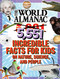 The World Almanac 5,001 Incredible Facts for Kids on Nature, Science, and People (Updated with Over 550 All-New Facts!) by World Almanac Kids™, 9781510786646