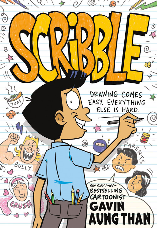 Scribble (A Graphic Novel) by Gavin Aung Than, 9781250375384