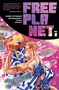 Free Planet Volume 2 by Aubrey Sitterson, Jed Dougherty, 9781534331365