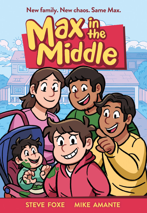 Max in the Middle (A Graphic Novel) by Steve Foxe, Mike Amante, 9781250847898