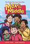 Max in the Middle (A Graphic Novel) by Steve Foxe, Mike Amante, 9781250847898
