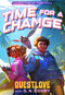 Time for a Change by Questlove, S. A. Cosby, 9780374393182