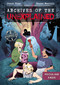Archives of the Unexplained: Peculiar Ends by Steve Foxe, Rowan MacColl, 9781250850294
