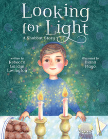 Looking for Light (A Shabbat Story) by Rebecca Gardyn Levington, Diana Mayo, 9780374392031