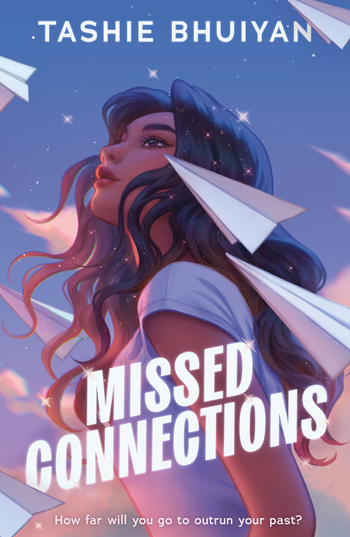 Missed Connections by Tashie Bhuiyan, 9780374393939